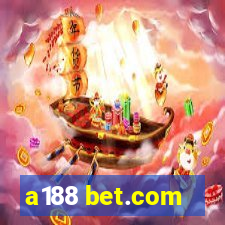 a188 bet.com